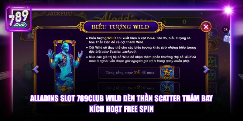 Alladins Slot 789Club Wild đèn thần Scatter thảm bay kích hoạt Free Spin.