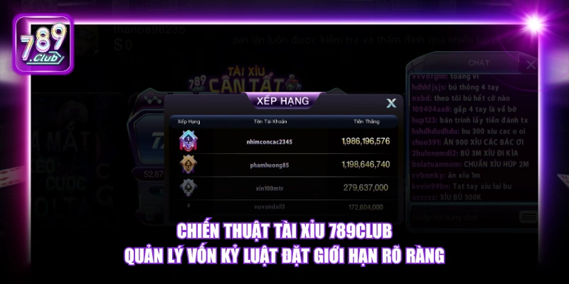 Chiến thuật tài xỉu 789Club quản lý vốn kỷ luật đặt giới hạn rõ ràng.