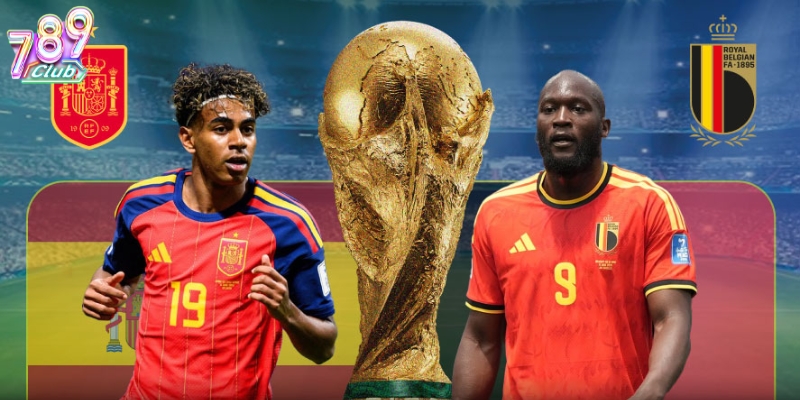 Tây Ban Nha vs Bỉ - Tứ Kết World Cup 2026 - 02h00 11/07/2026 5 Kết quả đối đầu giữa Tây Ban Nha vs Bỉ